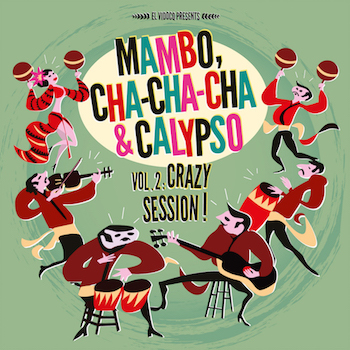 V.A. - Mambo ,Cha-Cha-Cha & Calypso Vol - 2 ( lp +cd)